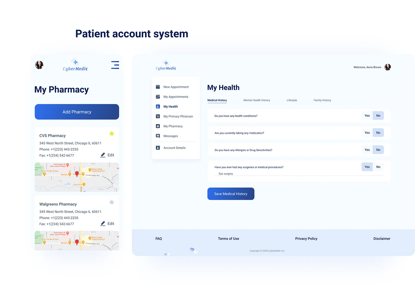 CyberMedic patient account system showing My Pharmacy and My Health sections